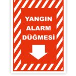 Yangın Alarm Düğmesi Levhası yangin alarm dugmesi levhas